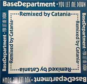 Base Department - You Let Me Down Remix