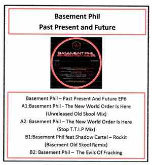 Basement Phil - Past Present And Future EP 6