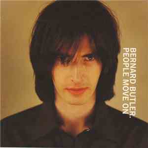 Bernard Butler - People Move On