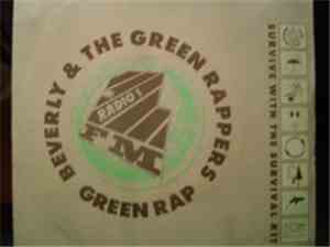 Beverley And The Green Rappers - The Green Rap