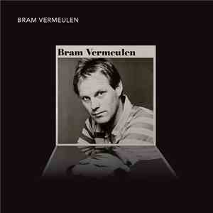 Bram Vermeulen - Bram Vermeulen