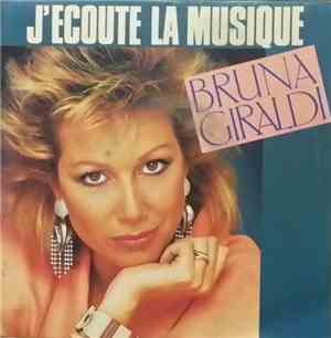 Bruna Giraldi - J'Ecoute La Musique