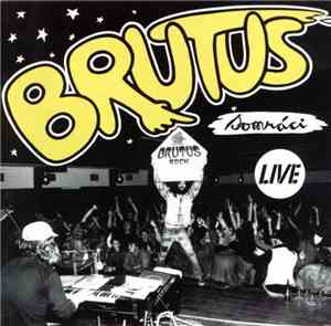 Brutus  - Somráci Live