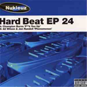 Champion Burns / Ali Wilson & Jon Rundell - Hard Beat EP 24