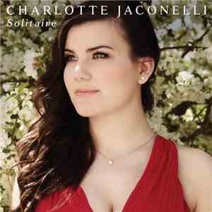 Charlotte Jaconelli - Solitaire