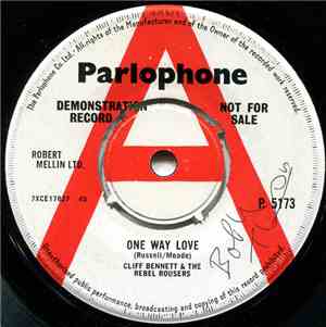 Cliff Bennett And The Rebel Rousers - One Way Love
