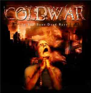 Coldwar - In The Suns Dead Rays