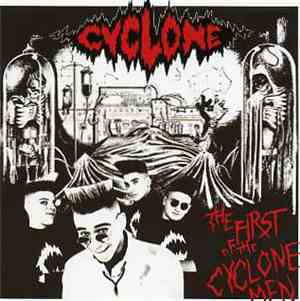 Cyclone  - The First Of The Cyclone Men