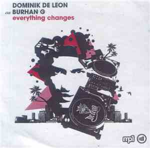 Dominik De Leon Vs Burhan G - Everything Changes