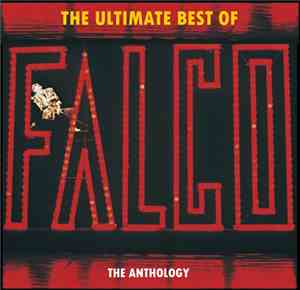 Falco - The Ultimate Best Of - The Anthology