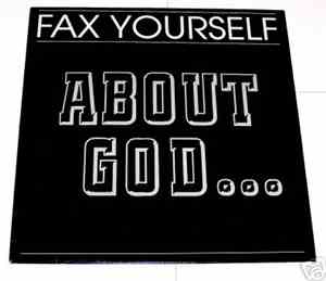 Fax Yourself - About God...