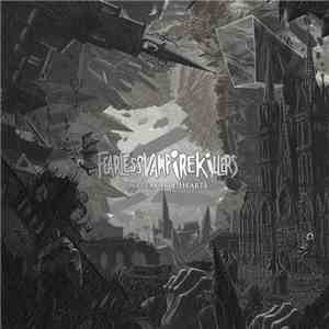 Fearless Vampire Killers  - Unbreakable Hearts