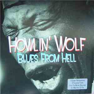 Howlin' Wolf - Blues From Hell