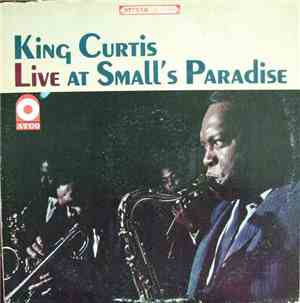 King Curtis - Live At Small's Paradise