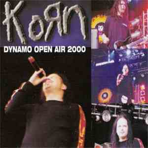 Korn - Dynamo Open Air 2000