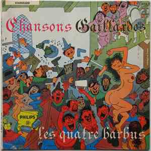 Les Quatre Barbus - Chansons Gaillardes