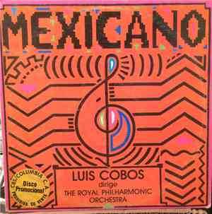 Luis Cobos Dirige The Royal Philharmonic Orchestra - Mexicano