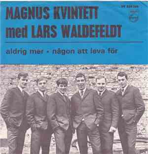 Magnus Kvintett Med Lars Waldefeldt - Aldrig Mer