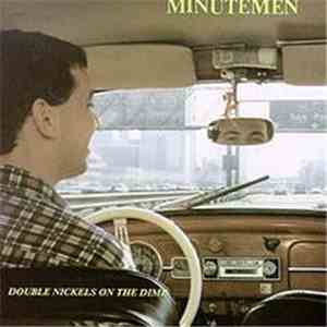 Minutemen - Double Nickels On The Dime