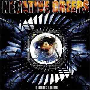 Negative Creeps - In Uterus Rebirth