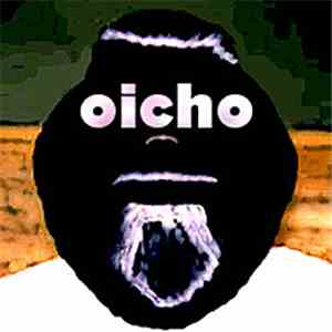 Oicho - Oicho