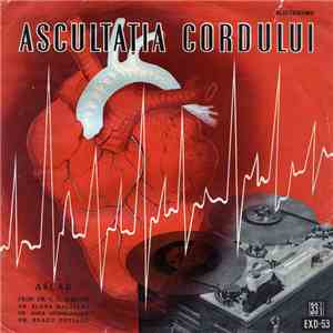 Prof. Dr. C. C. Iliescu, Dr. Elena Malițchi, Dr. Anca Gheorghiade, Dr. Bradu Fotiade - Ascultația Cordului