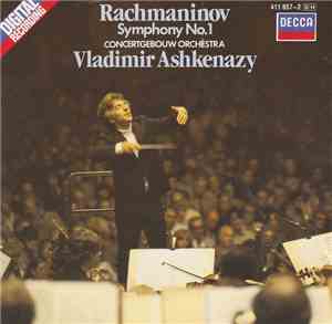 Rachmaninov, Concertgebouw Orchestra / Vladimir Ashkenazy - Symphony No.1