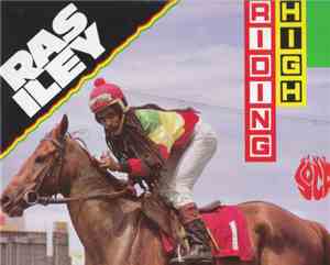 Ras Iley - Riding High
