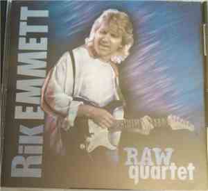 Rik Emmett - Raw Quartet