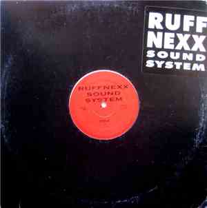 Ruffnexx Sound System - Fire