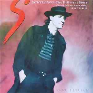 Schilling - The Different Story (World Of Lust And Crime) (Long Version)