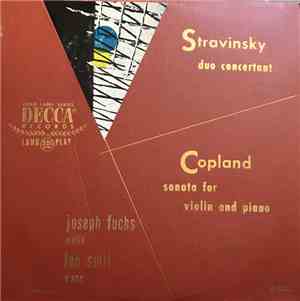 Stravinsky, Copland / Joseph Fuchs, Leo Smit - Duo Concertant / Sonata For  ...