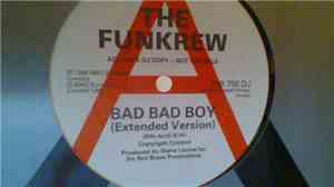 The Funkrew - Bad Bad Boy