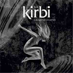 The Kirbi - Garage For A Comet