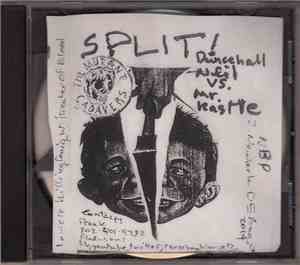 The Mutant Cadavers, Dancehall Neil Vs. Mr. Kastle - Split!
