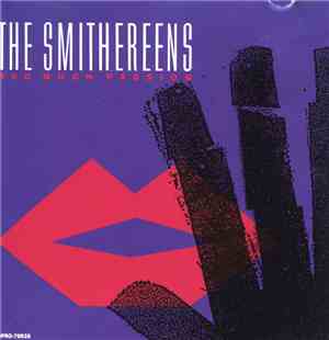 The Smithereens - Too Much Passion