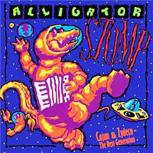 Various - Alligator Stomp, Vol. 5: Cajun & Zydeco - The Next Generation