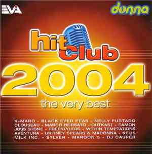 Various - Hit Club - The Very Best Of 2004
