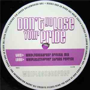 Whiplash & Turner - Don't Go Lose Your Pride