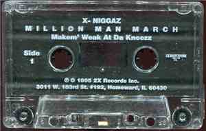X-Niggaz - Million Man March