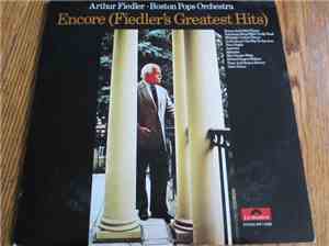 Arthur Fiedler And The Boston Pops Orchestra - Encore (Fiedler's Greatest H ...