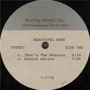 Beautiful Bend - Make That Feeling Come Again!