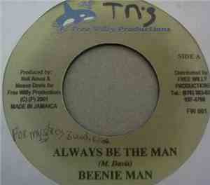 Beenie Man / N-Daddy, Bugs , Shotta  - Always Be The Man / Out The Door