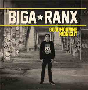 Biga Ranx - Good Morning Midnight