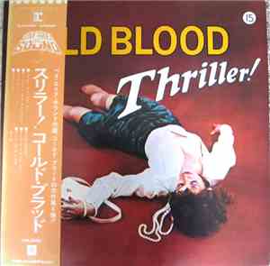 Cold Blood - Thriller!