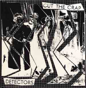 Crap Detectors - Cut The Crap