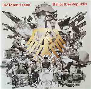 Die Toten Hosen - Ballast Der Republik