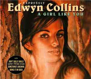 Edwyn Collins - A Girl Like You