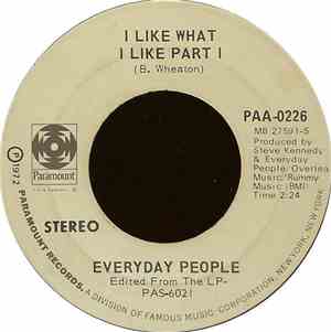 Everyday People  - I Like What I Like