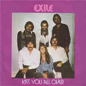 Exile  - Kiss You All Over